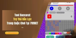 Tool Baccarat: Trợ Thủ Đắc Lực Trong Cuộc Chơi Tại 789BET